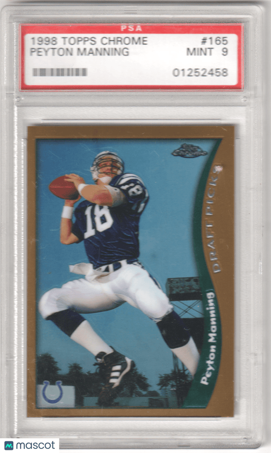 PEYTON MANNING 1998 Topps Chrome RC Rookie 165 PSA 9 MINT - COLTS - Columbia Hobby - Sports Card Boxes - Toploaders - Card Savers