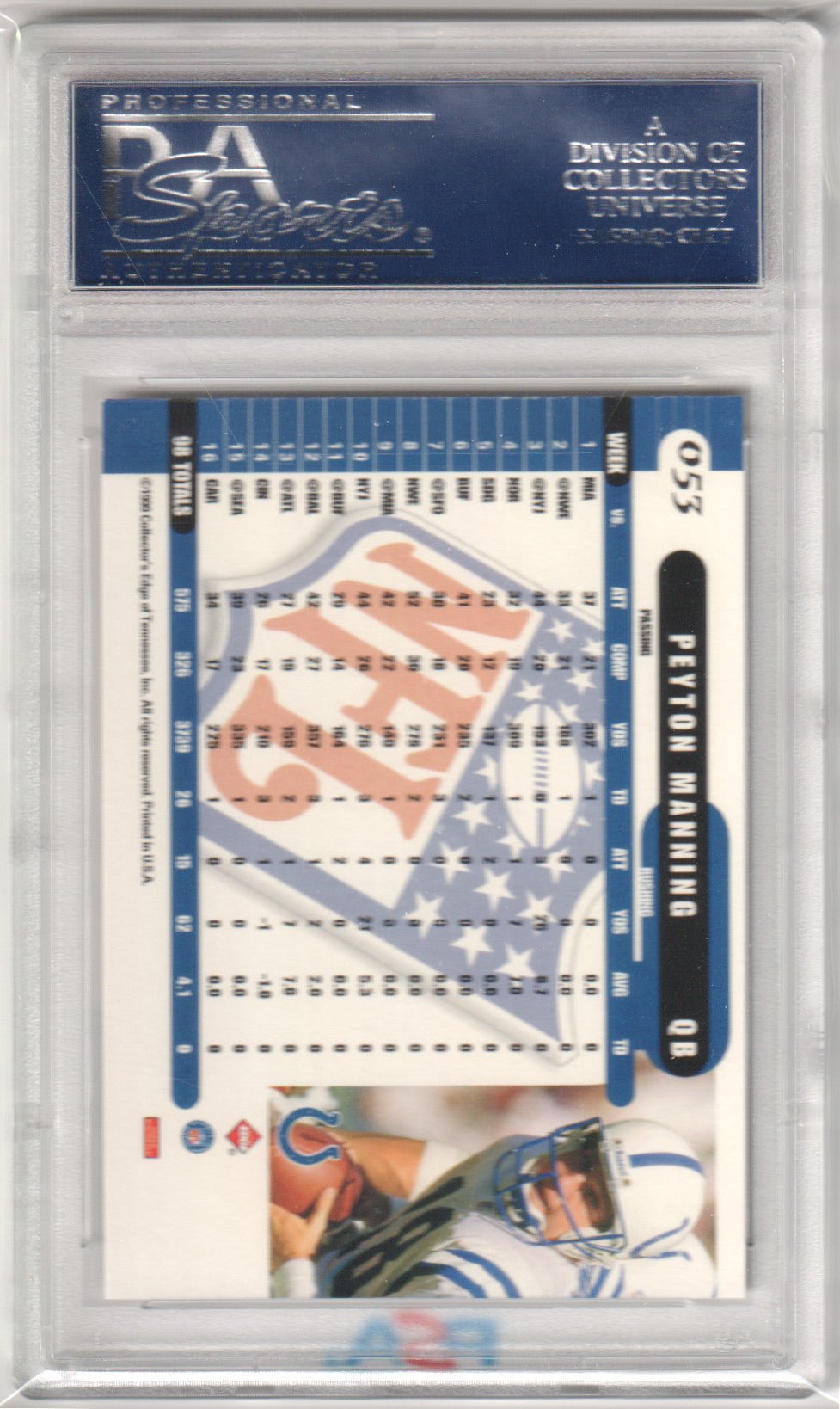 PEYTON MANNING 1999 Collector's Edge Supreme 53 PSA 10 GEM MINT - Columbia Hobby - Sports Card Boxes - Toploaders - Card Savers