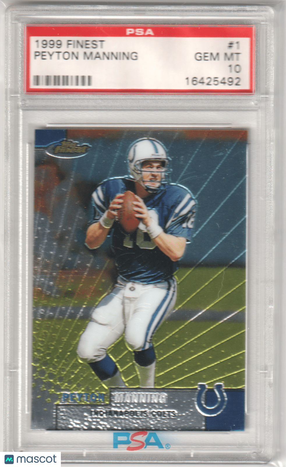 PEYTON MANNING 1999 Topps Finest 1 PSA 10 GEM MINT - COLTS - Columbia Hobby - Sports Card Boxes - Toploaders - Card Savers