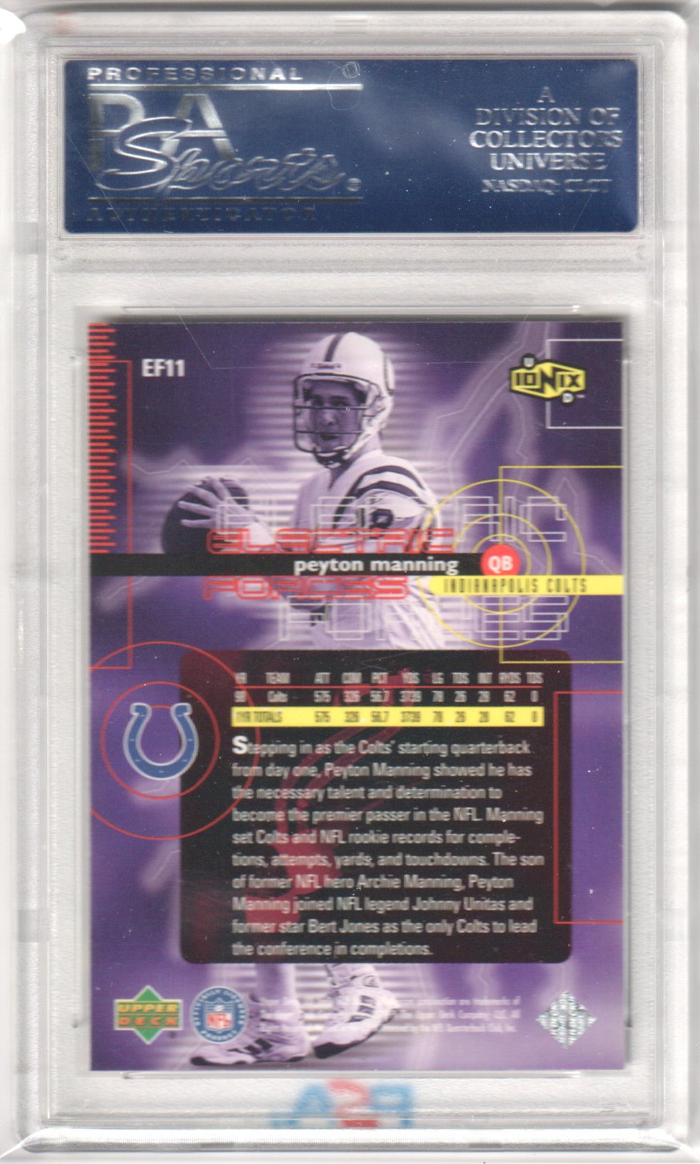 PEYTON MANNING 1999 Upper Deck Ionix EF11 Electric Forces PSA 10 GEM MINT - Columbia Hobby - Sports Card Boxes - Toploaders - Card Savers