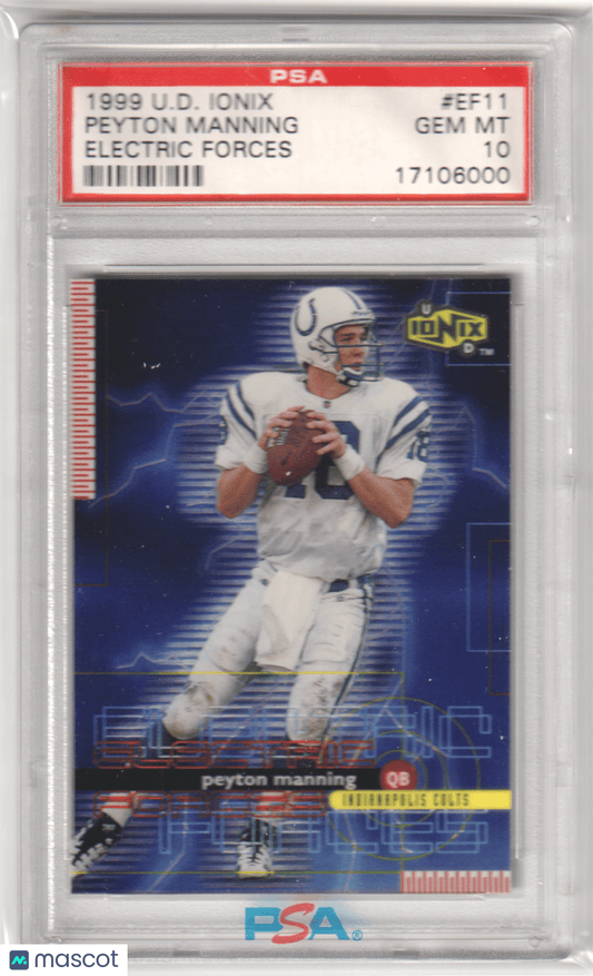 PEYTON MANNING 1999 Upper Deck Ionix EF11 Electric Forces PSA 10 GEM MINT - Columbia Hobby - Sports Card Boxes - Toploaders - Card Savers