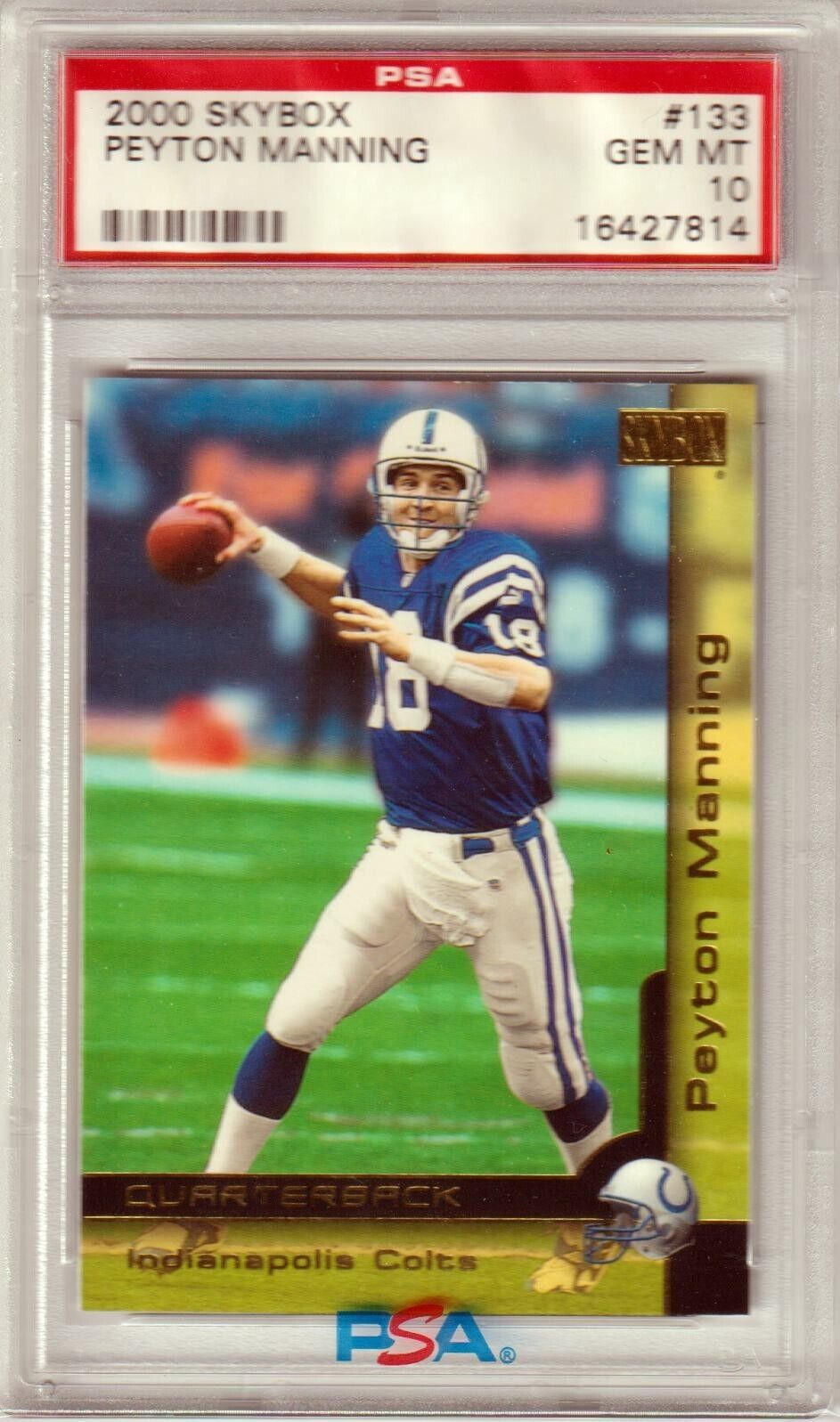 PEYTON MANNING 2000 Skybox #133 PSA 10 GEM MINT - COLTS POP 12 - Columbia Hobby - Sports Card Boxes - Toploaders - Card Savers