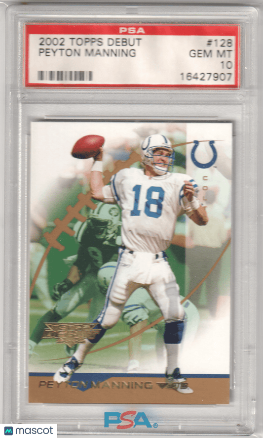 PEYTON MANNING 2002 Topps Debut 128 PSA 10 GEM MINT - COLTS - Columbia Hobby - Sports Card Boxes - Toploaders - Card Savers