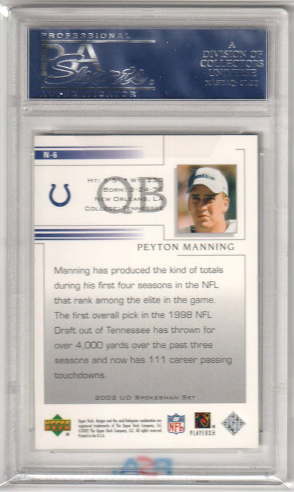 PEYTON MANNING 2002 Upper Deck Spokesman National - Chicago N - 6 PSA 10 GEM - Columbia Hobby - Sports Card Boxes - Toploaders - Card Savers