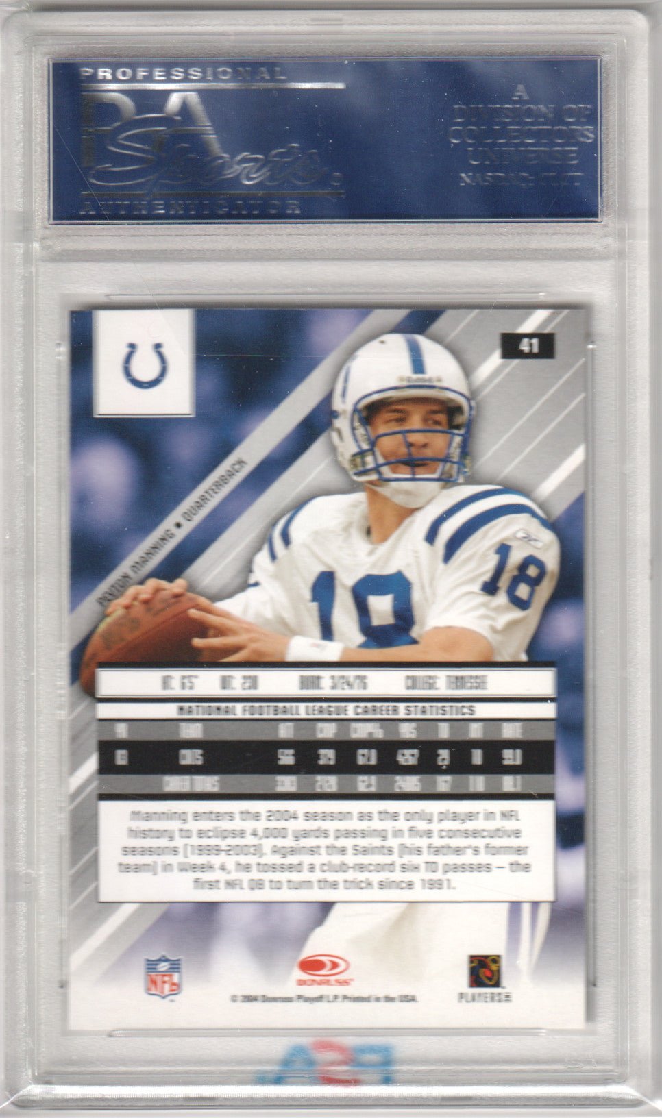 PEYTON MANNING 2004 Leaf Rookies & Stars 41 PSA 10 GEM MINT - COLTS - Columbia Hobby - Sports Card Boxes - Toploaders - Card Savers