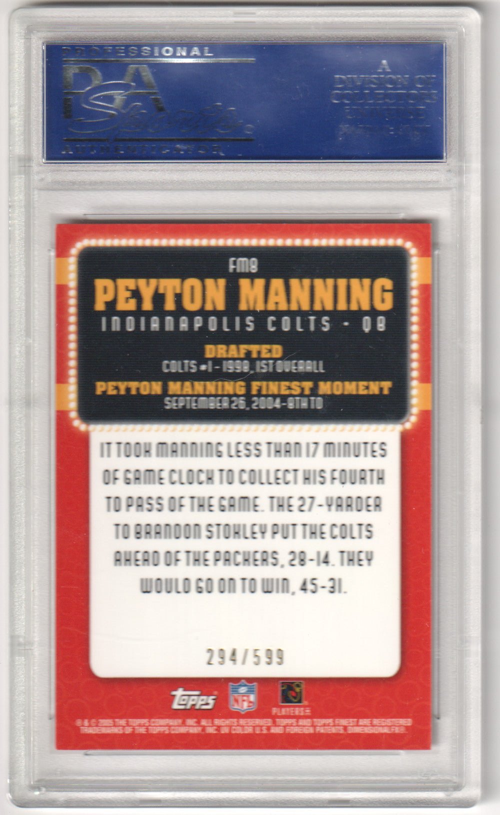 PEYTON MANNING 2005 Topps Finest Moments FM8 PSA 10 GEM MINT - COLTS - Columbia Hobby - Sports Card Boxes - Toploaders - Card Savers
