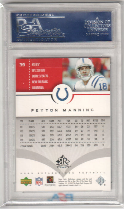 PEYTON MANNING 2005 Upper Deck Reflections 39 PSA 10 GEM MINT - COLTS - Columbia Hobby - Sports Card Boxes - Toploaders - Card Savers