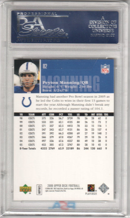 PEYTON MANNING 2006 Upper Deck 82 PSA 10 GEM MINT - COLTS - Columbia Hobby - Sports Card Boxes - Toploaders - Card Savers