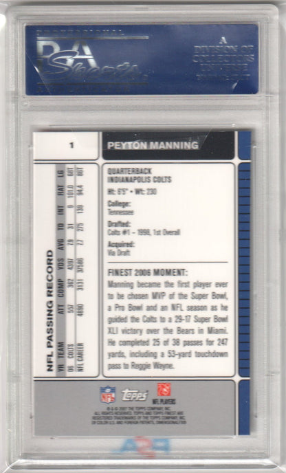 PEYTON MANNING 2007 Topps Finest 1 PSA 10 GEM MINT - COLTS - Columbia Hobby - Sports Card Boxes - Toploaders - Card Savers