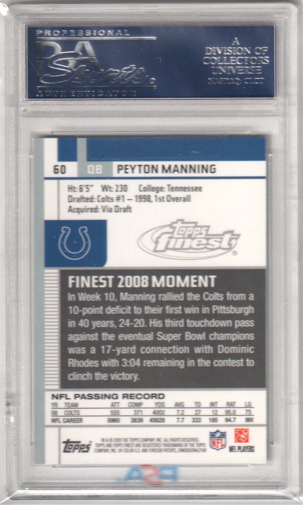 PEYTON MANNING 2009 Topps Finest 60 PSA 10 GEM MINT - COLTS - Columbia Hobby - Sports Card Boxes - Toploaders - Card Savers