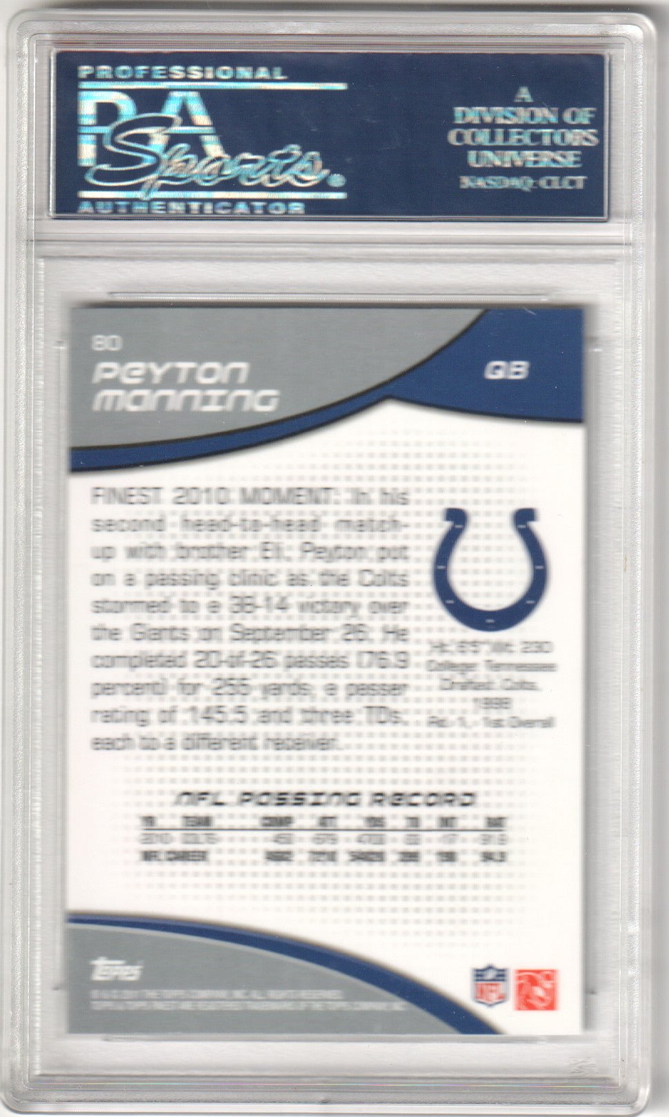 PEYTON MANNING 2011 Topps Finest 80 PSA 10 GEM MINT - COLTS - Columbia Hobby - Sports Card Boxes - Toploaders - Card Savers