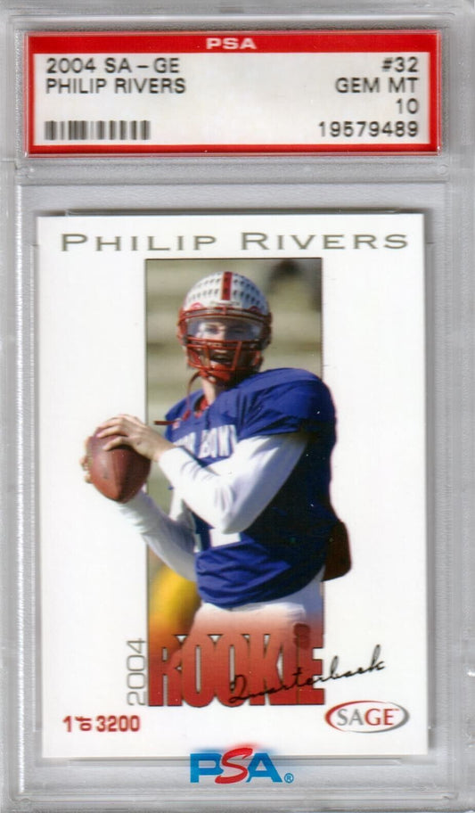 PHILIP RIVERS 2004 Sage Rookie RC #32 /3200 PSA 10 GEM MINT - CHARGERS - Columbia Hobby - Sports Card Boxes - Toploaders - Card Savers
