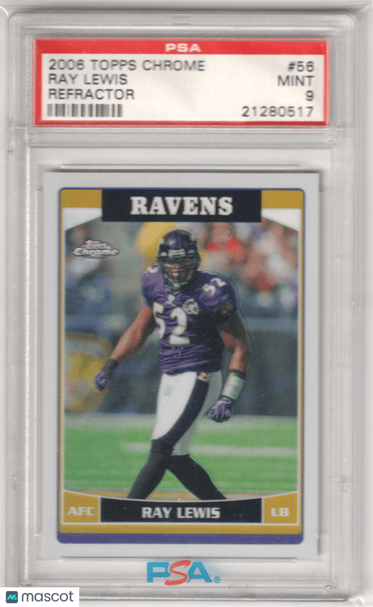 RAY LEWIS 2006 Topps Chrome 56 Refractor PSA 9 MINT - RAVENS - Columbia Hobby - Sports Card Boxes - Toploaders - Card Savers
