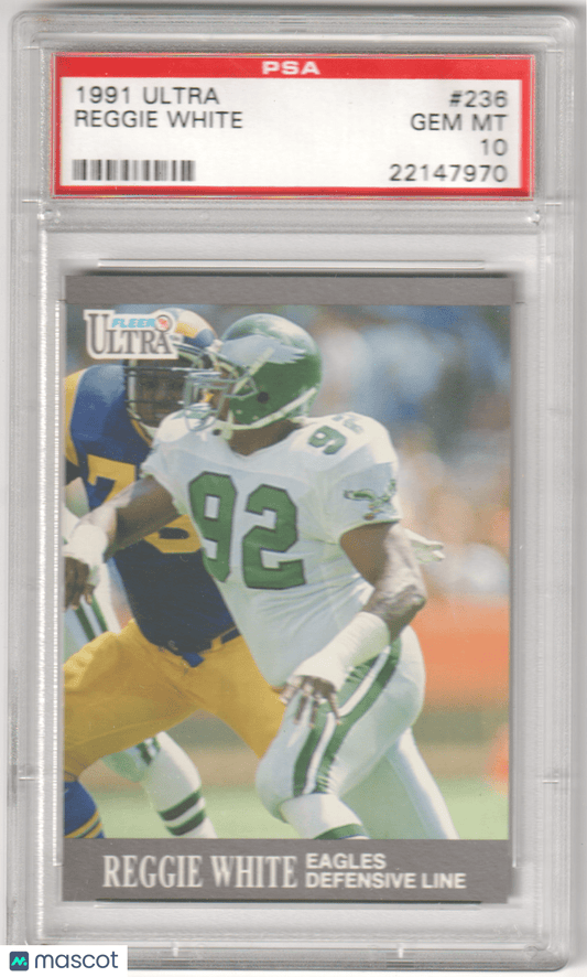 REGGIE WHITE 1991 Fleer Ultra 236 PSA 10 GEM MINT - EAGLES - Columbia Hobby - Sports Card Boxes - Toploaders - Card Savers