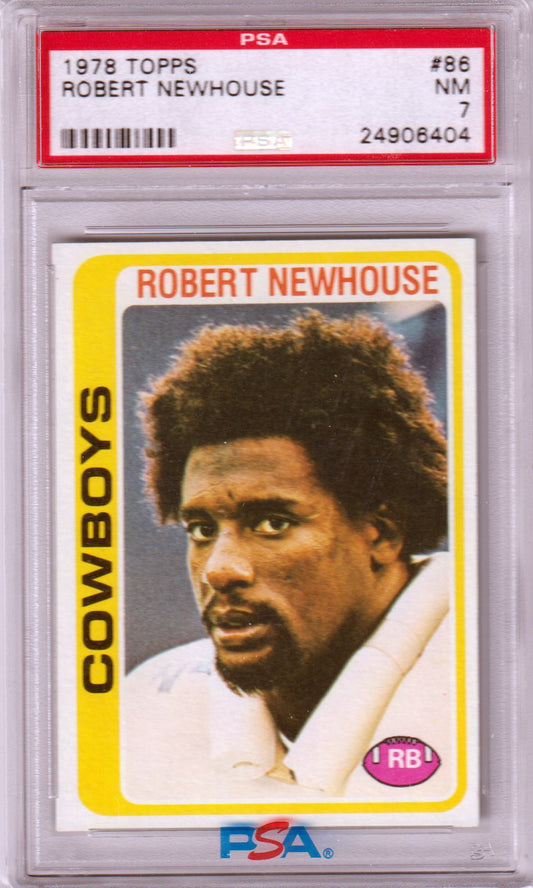 ROBERT NEWHOUSE 1978 Topps #86 PSA 7 NM - COWBOYS - Columbia Hobby - Sports Card Boxes - Toploaders - Card Savers