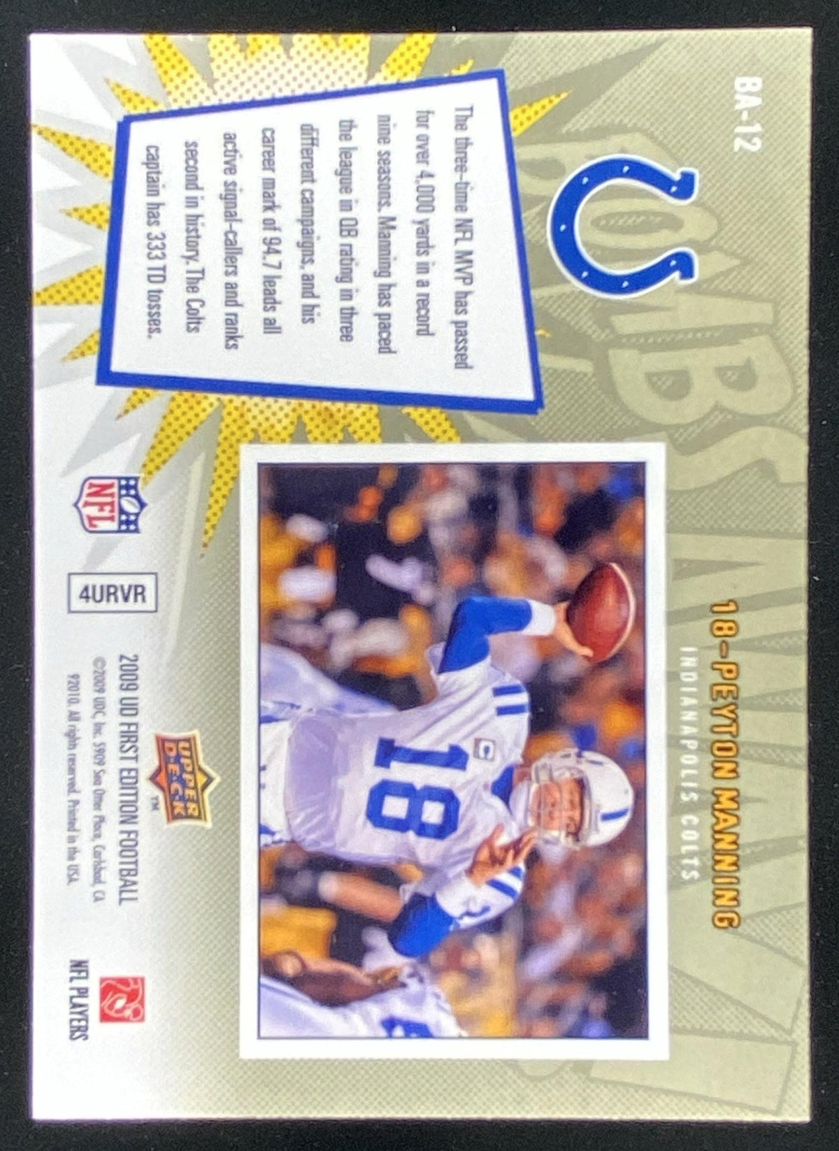 2009 Upper Deck First Edition Peyton Manning #BA-12 trading card