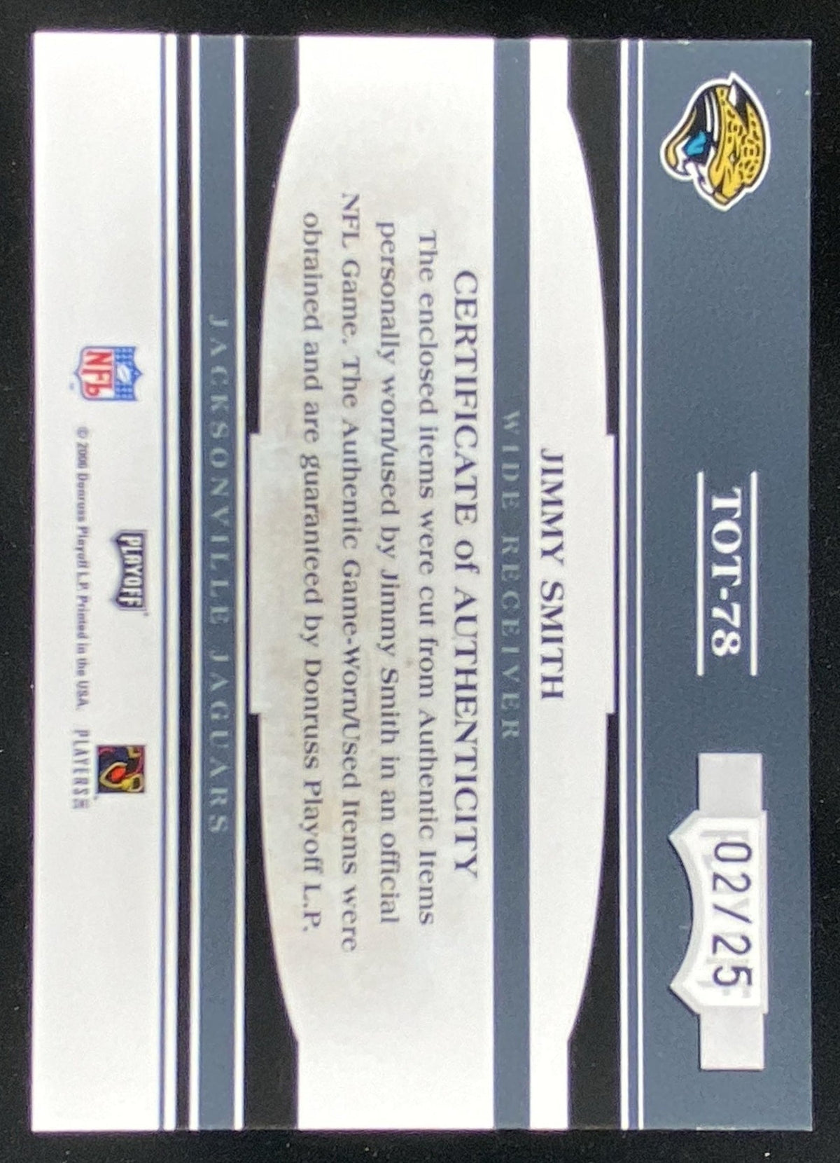 2006 Playoff Absolute Memorabilia Jimmy Smith #TOT-78 trading card