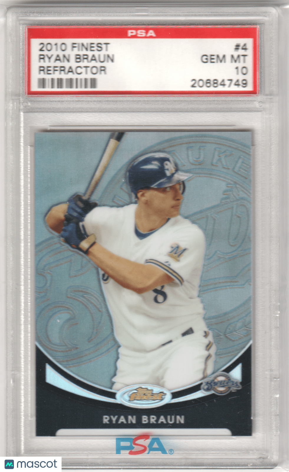 RYAN BRAUN 2010 Finest 4 Refractor /599 PSA 10 GEM MINT - BREWERS Pop 3 - Columbia Hobby - Sports Card Boxes - Toploaders - Card Savers