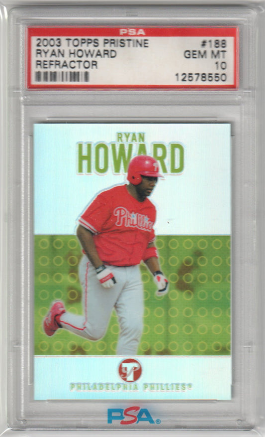 RYAN HOWARD 2003 Topps Pristine #/1599 Refractor PSA 10 GEM MINT PHILLIES - Columbia Hobby - Sports Card Boxes - Toploaders - Card Savers