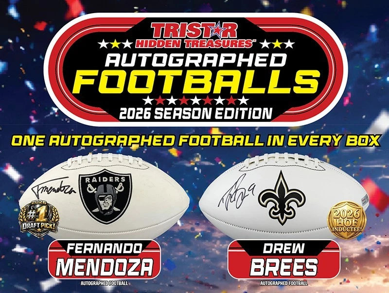 2026 TRISTAR Hidden Treasures Autographed Footballs Season Edition Box
2026 TRISTAR Hidden Treasures authenticated autographed football
2026 TRISTAR Hidden Treasures Hall of Famer autographed football
2026 TRISTAR Hidden Treasures current player autographed football
2026 TRISTAR Hidden Treasures 2026 Draft Pick autographed football
2026 TRISTAR Hidden Treasures multi-signed autographed football
2026 TRISTAR Hidden Treasures inscribed autographed football
2026 TRISTAR Hidden Treasures specialty autographed f