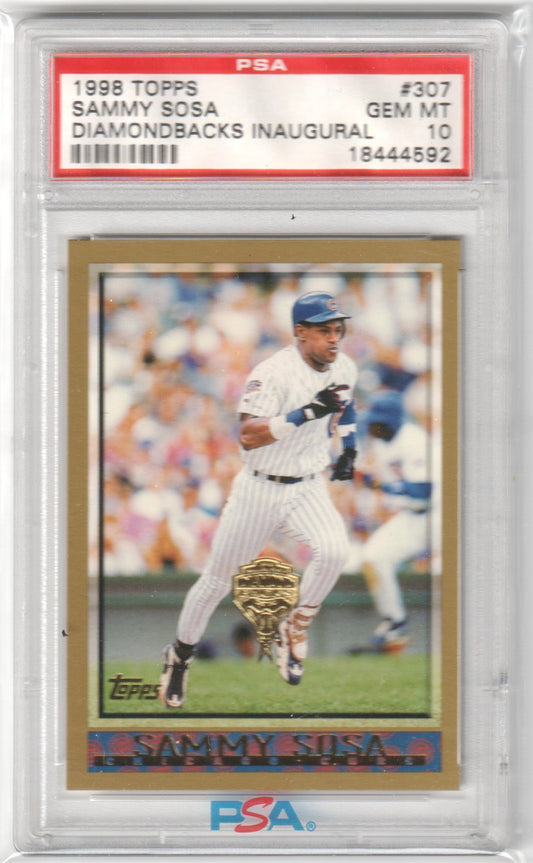 SAMMY SOSA 1998 Topps #307 Diamondbacks Inaugural PSA 10 GEM MINT - CUBS Pop 1 - Columbia Hobby - Sports Card Boxes - Toploaders - Card Savers