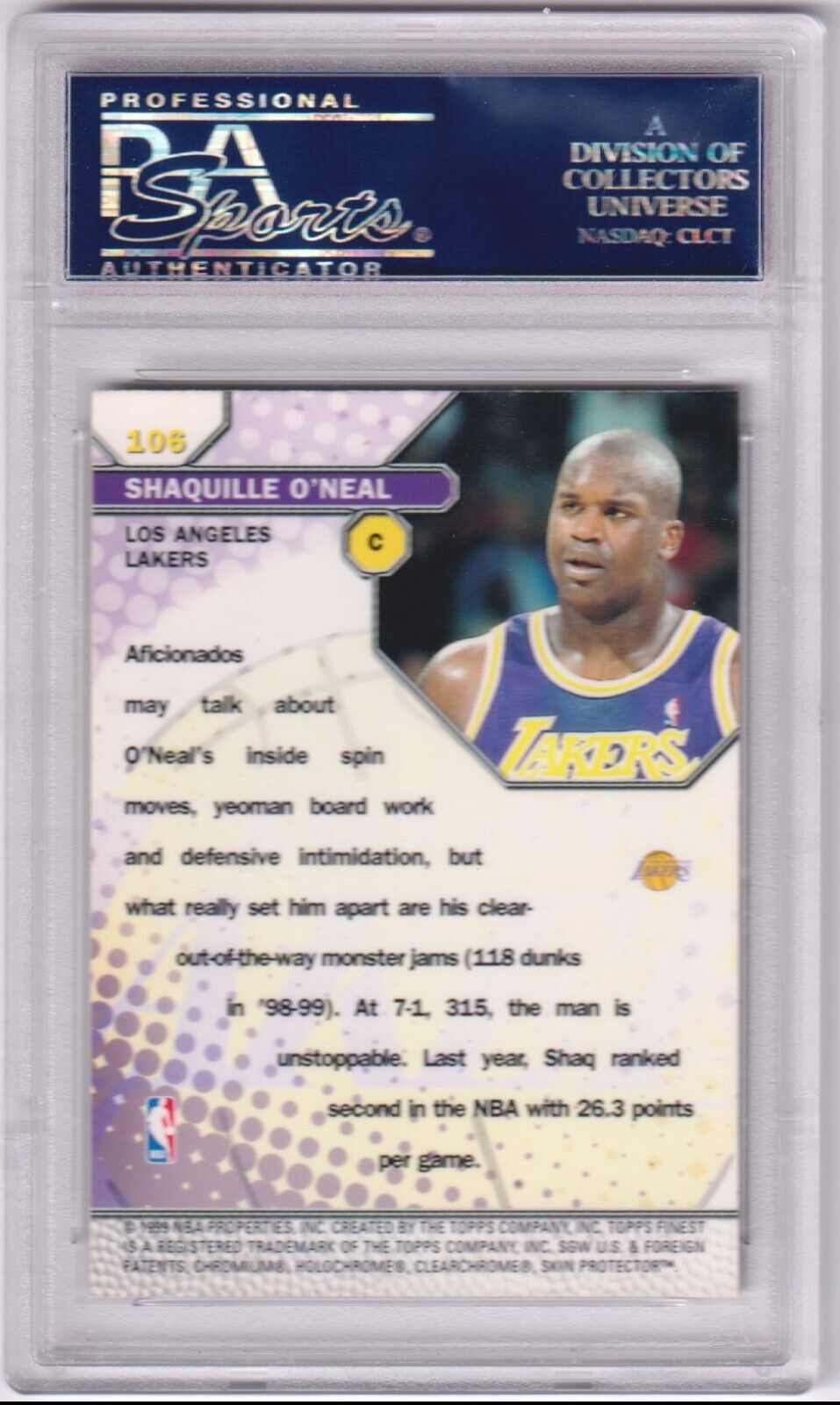 SHAQUILLE O'NEAL 1999 - 00 Topps Finest #106 PSA 10 GEM MINT - LAKERS - Columbia Hobby - Sports Card Boxes - Toploaders - Card Savers