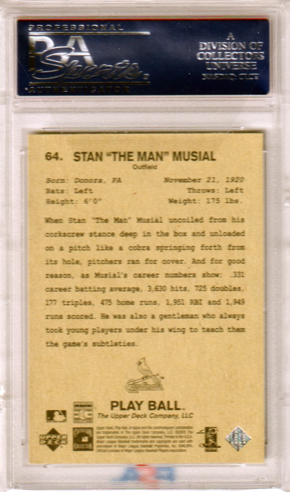 STAN MUSIAL 2003 Upper Deck Play Ball #64 PSA 10 GEM MINT - CARDINALS Pop 7 - Columbia Hobby - Sports Card Boxes - Toploaders - Card Savers