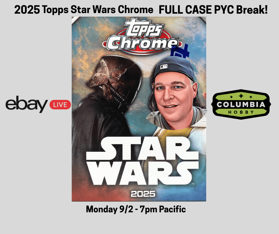 Star Wars Chrome Hobby Box (Topps 2025) | Columbia Sports Cards - Columbia Hobby - Sports Card Boxes - Toploaders - Card Savers