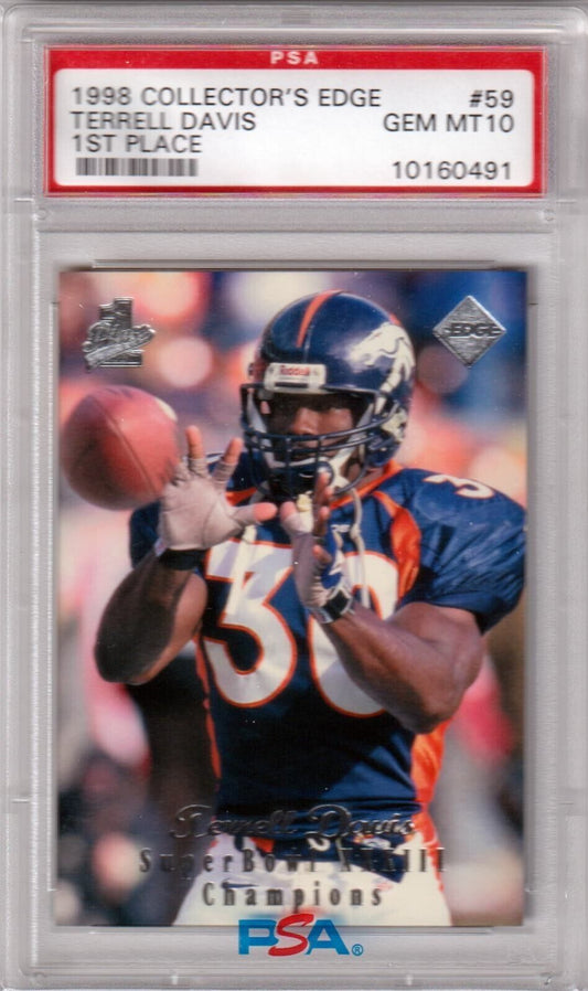 TERRELL DAVIS 1998 Collectors Edge 1st Place #59 PSA 10 GEM MINT - Columbia Hobby - Sports Card Boxes - Toploaders - Card Savers