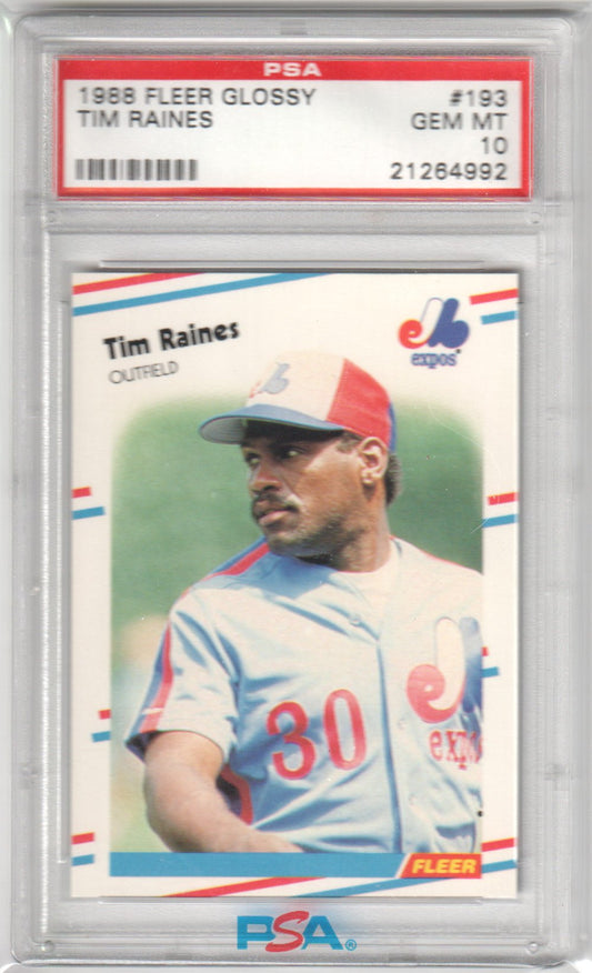TIM RAINES 1988 Fleer Glossy #193 PSA 10 GEM MINT - EXPOS Pop 10 - Columbia Hobby - Sports Card Boxes - Toploaders - Card Savers