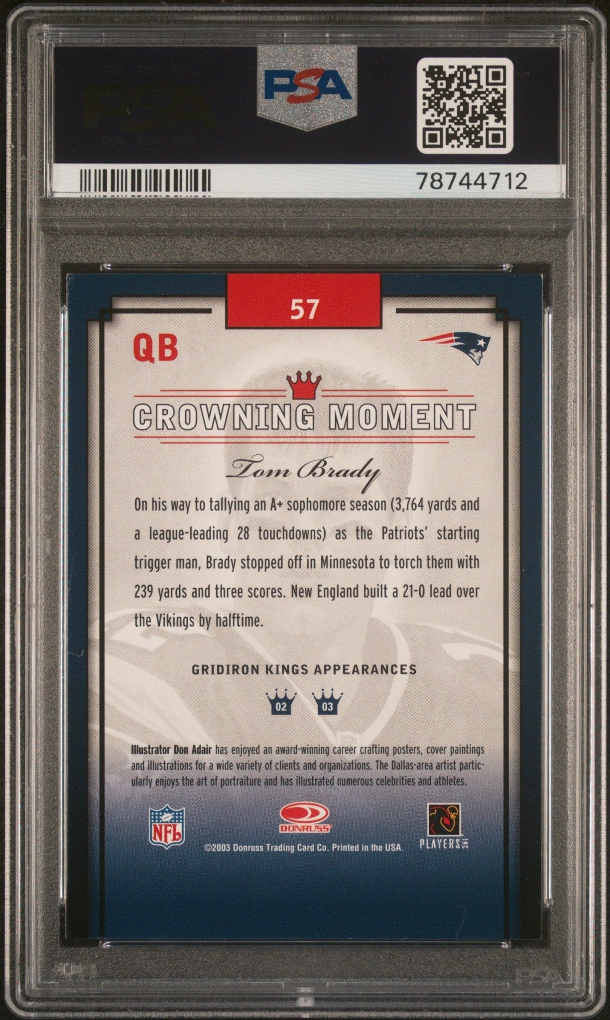 TOM BRADY 2003 Donruss Gridiron Kings #57 PSA 8 NM - PATRIOTS - Columbia Hobby - Sports Card Boxes - Toploaders - Card Savers