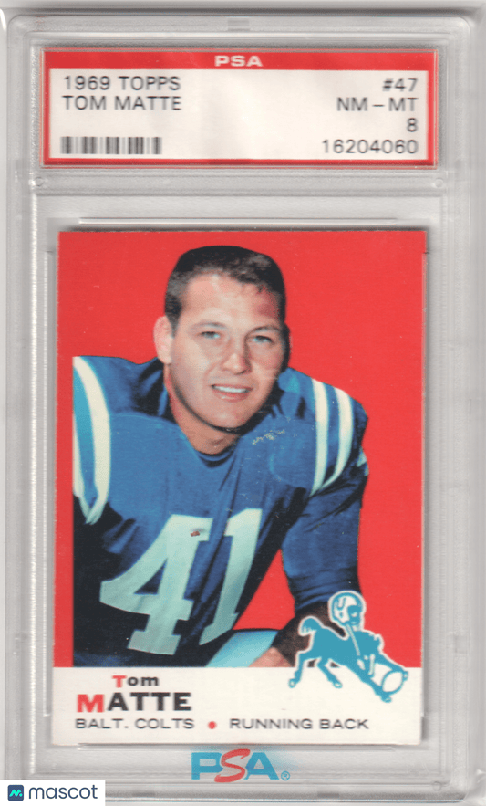 TOM MATTE 1969 Topps 47 PSA 8 NM - MT - COLTS - Columbia Hobby - Sports Card Boxes - Toploaders - Card Savers