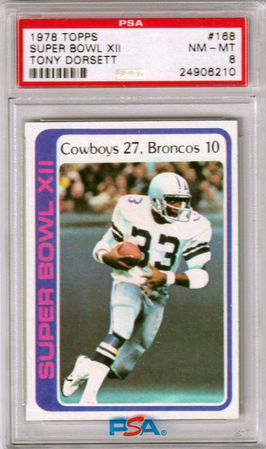 TONY DORSETT 1978 Topps #168 Super Bowl XII Rookie PSA 8 NM - MT COWBOYS - Columbia Hobby - Sports Card Boxes - Toploaders - Card Savers