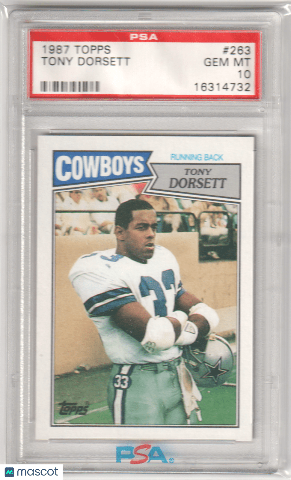 TONY DORSETT 1987 Topps 263 PSA 10 GEM MINT - COWBOYS - Columbia Hobby - Sports Card Boxes - Toploaders - Card Savers