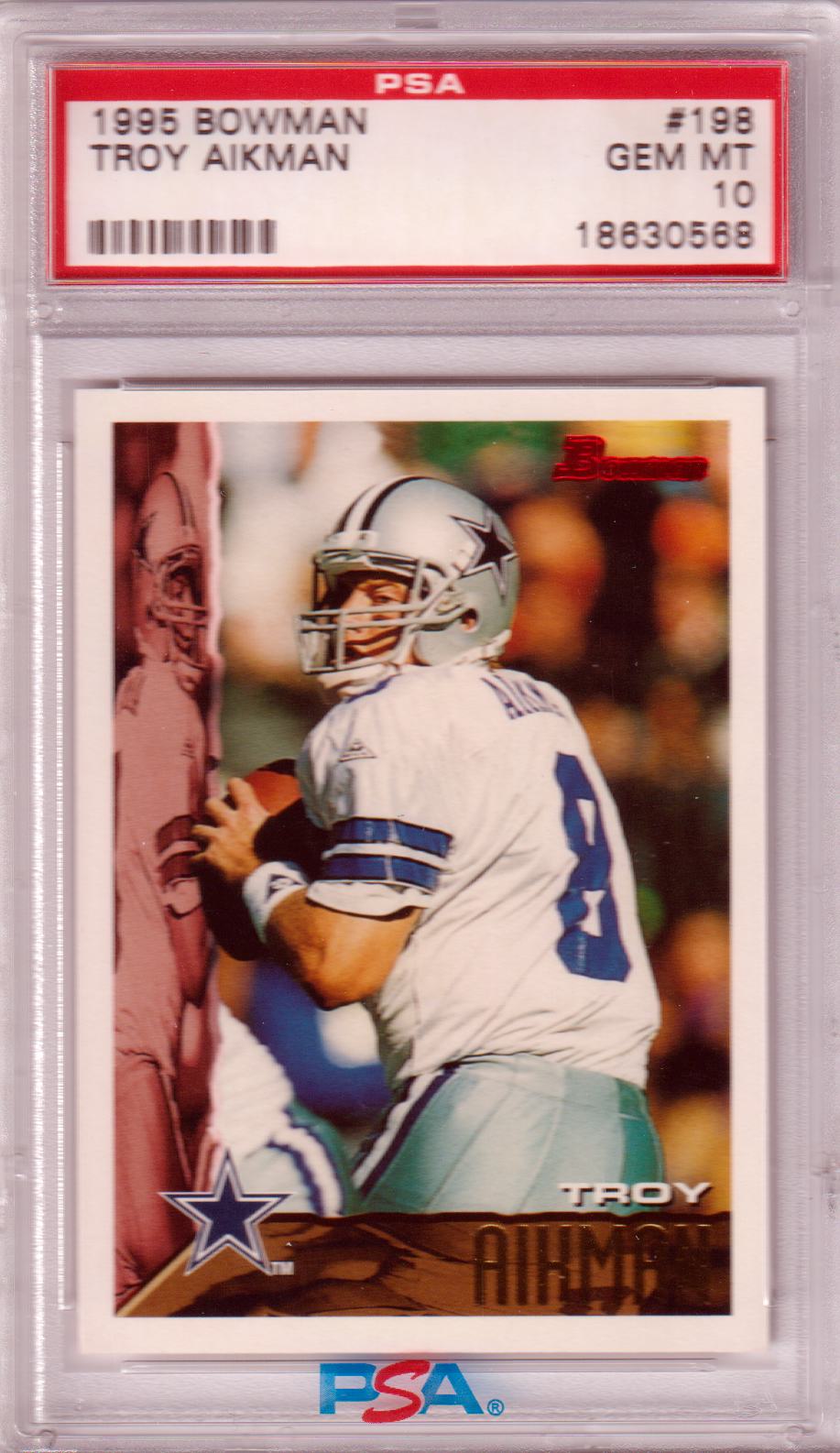 TROY AIKMAN 1995 Bowman #198 PSA 10 GEM MINT - COWBOYS - Columbia Hobby - Sports Card Boxes - Toploaders - Card Savers
