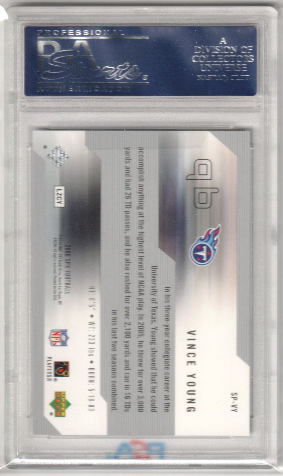 VINCE YOUNG 2006 Upper Deck SPX Spxcellence SP - VY PSA 10 GEM MINT Pop 2 - Columbia Hobby - Sports Card Boxes - Toploaders - Card Savers