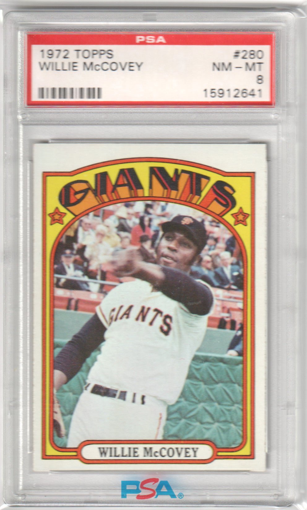 WILLIE McCOVEY 1972 Topps #280 PSA 8 NM - MT - GIANTS - Columbia Hobby - Sports Card Boxes - Toploaders - Card Savers
