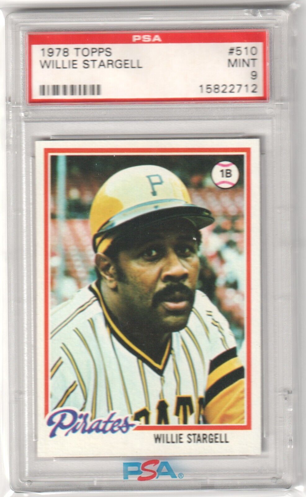 WILLIE STARGELL 1978 Topps #510 PSA 9 MINT - PIRATES - Columbia Hobby - Sports Card Boxes - Toploaders - Card Savers