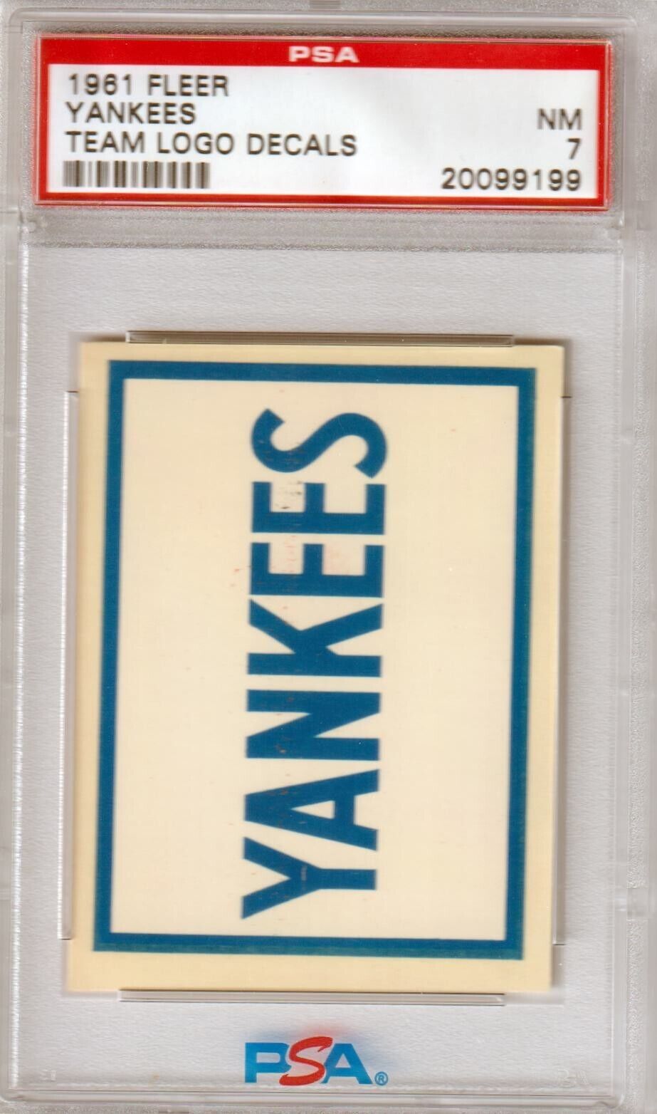 YANKEES 1961 Fleer Team Logo Decals PSA 7 NM - Columbia Hobby - Sports Card Boxes - Toploaders - Card Savers